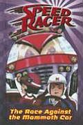 Speed Racer 04 The Race Against