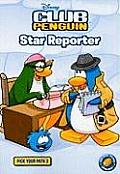 Club Penguin 03 Star Reporter 3