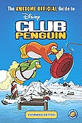 Ultimate Official Guide To Club Penguin Revised & Expanded