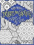 Shapes of All Sizes Ruth Hellers Designs for Coloring