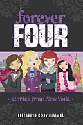 Forever Four #03: Stories from New York