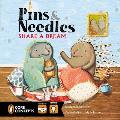 Pins & Needles Share a Dream