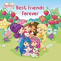 Best Friends Forever Strawberry Shortcake