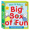 Max & Rubys Big Box of Fun