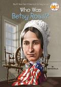 Who Was Betsy Ross