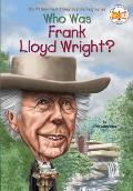 Who Was Frank Lloyd Wright