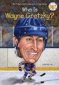 Who Is Wayne Gretzky
