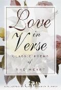 Love In Verse Classic Poems of the Heart