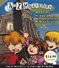 A to Z Mysteries: Books H-J: The Haunted Hotel; The Invisible Island; The Jaguar's Jewel