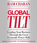 Tilt How to Thrive During the Inevitable Shift of Global Economic Power