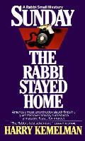 Sunday The Rabbi Stayed Home
