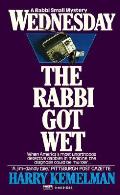 Wednesday The Rabbi Got Wet