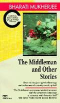 Middleman & Other Stories