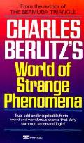 Charles Berlitzs World of Strange Phenomena