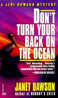 Dont Turn Your Back On The Ocean