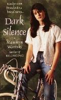 Dark Silence