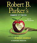 Robert B Parkers Damned If You Do A Jesse Stone Novel