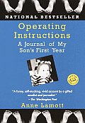 Operating Instructions A Journal Of My Sons First Year