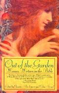 Out of the Garden Women Writers on the Bible