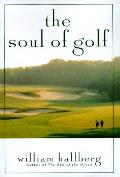Soul Of Golf
