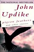 Pigeon Feathers & Other Stories