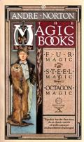 The Magic Books: Fur Magic / Steel Magic / Octagon Magic