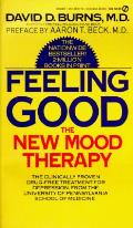 Feeling Good The New Mood Therapy