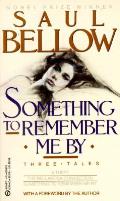 Something To Remember Me By Three Tales A Theft The Bellarosa Connection Something to Remember Me By