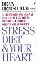 Stress Diet & Your Heart