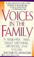 Voices In The Family Healing In The Hear