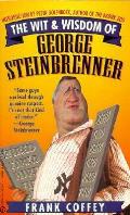 Wit & Wisdom of George Steinbrenner