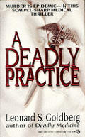 Deadly Practice