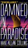 Damned In Paradise A Nathan Heller Novel