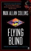 Flying Blind A Nathan Heller Novel