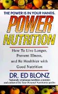 Power Nutrition How To Live Longer Pr