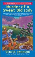 Murder of a Sweet Old Lady A Scumble River Mystery