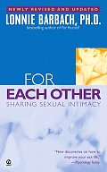 For Each Other Sharing Sexual Intimacy Revised Edition