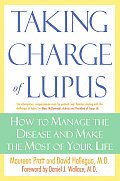 Taking Charge Of Lupus How To Manage T