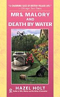 Mrs Malory & Death By Water