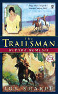 Nevada Nemesis Trailsman 272