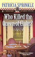 Who Killed the Queen of Clubs A Thoroughly Southern Mystery