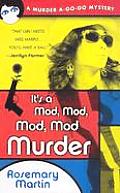 Its A Mod Mod Mod Mod Murder