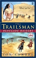 Trailsman #289: Renegade Riders