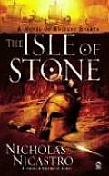 Isle Of Stone A Novel Of Ancient Sparta