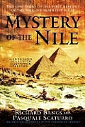 Mystery Of The Nile The Epic Story Of The First Descent of the Worlds Deadliest River