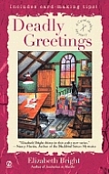 Deadly Greetings A Card Making Mystery