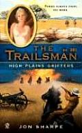Trailsman #301: High Plains Grifters