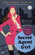 Secret Agent Girl A Murder A Go Go Myste