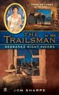 Trailsman #306: Nebraska Night Riders