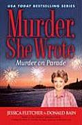Murder On Parade A Murder She Wrote M